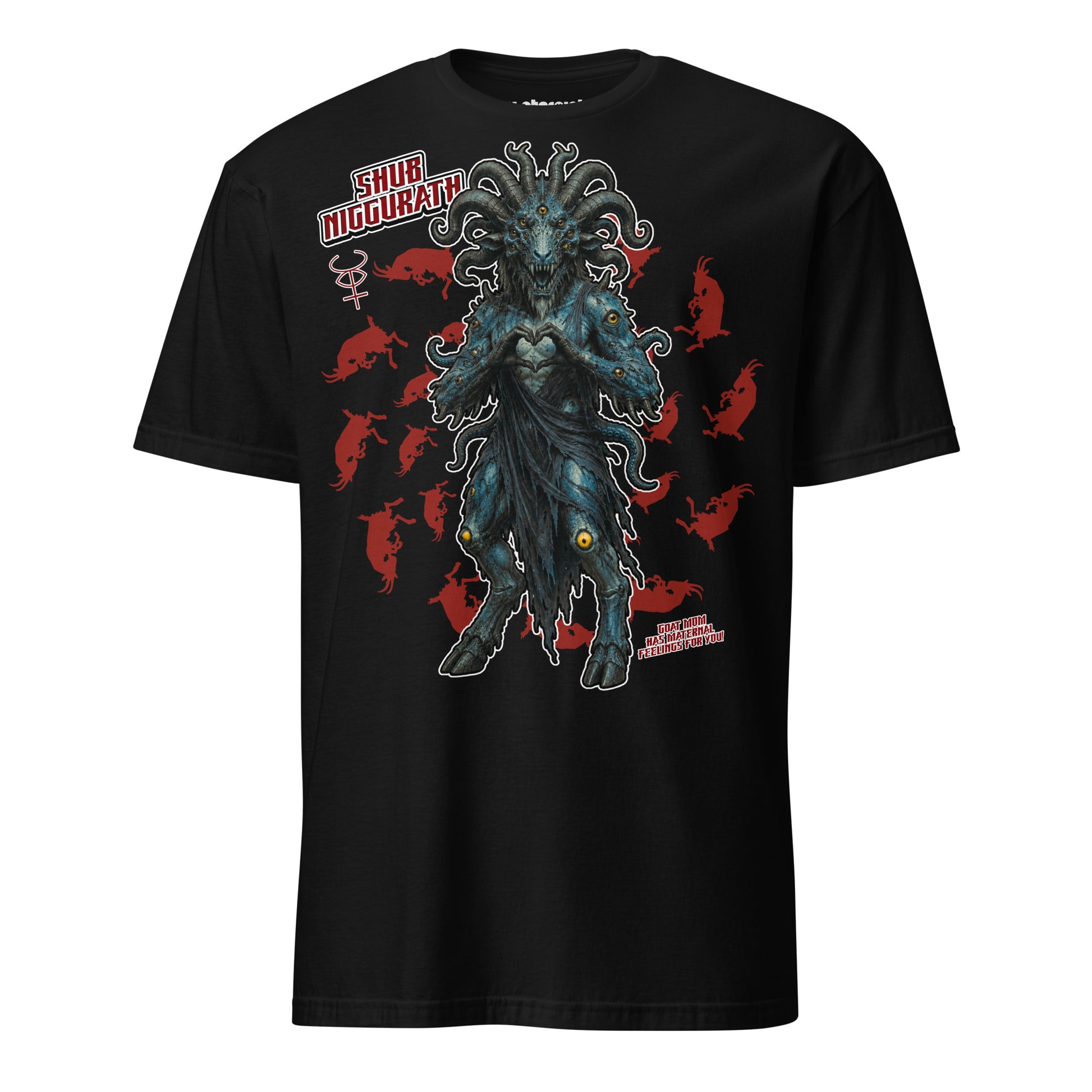 T-Shirt mit weiblichem Ziegendämon Shub-Niggurath, großen Hörnern, Tentakeln und vielen Augen, umgeben von roten Dämonensilhouetten und dem Schriftzug „Goat Mom has maternal feelings for you“.