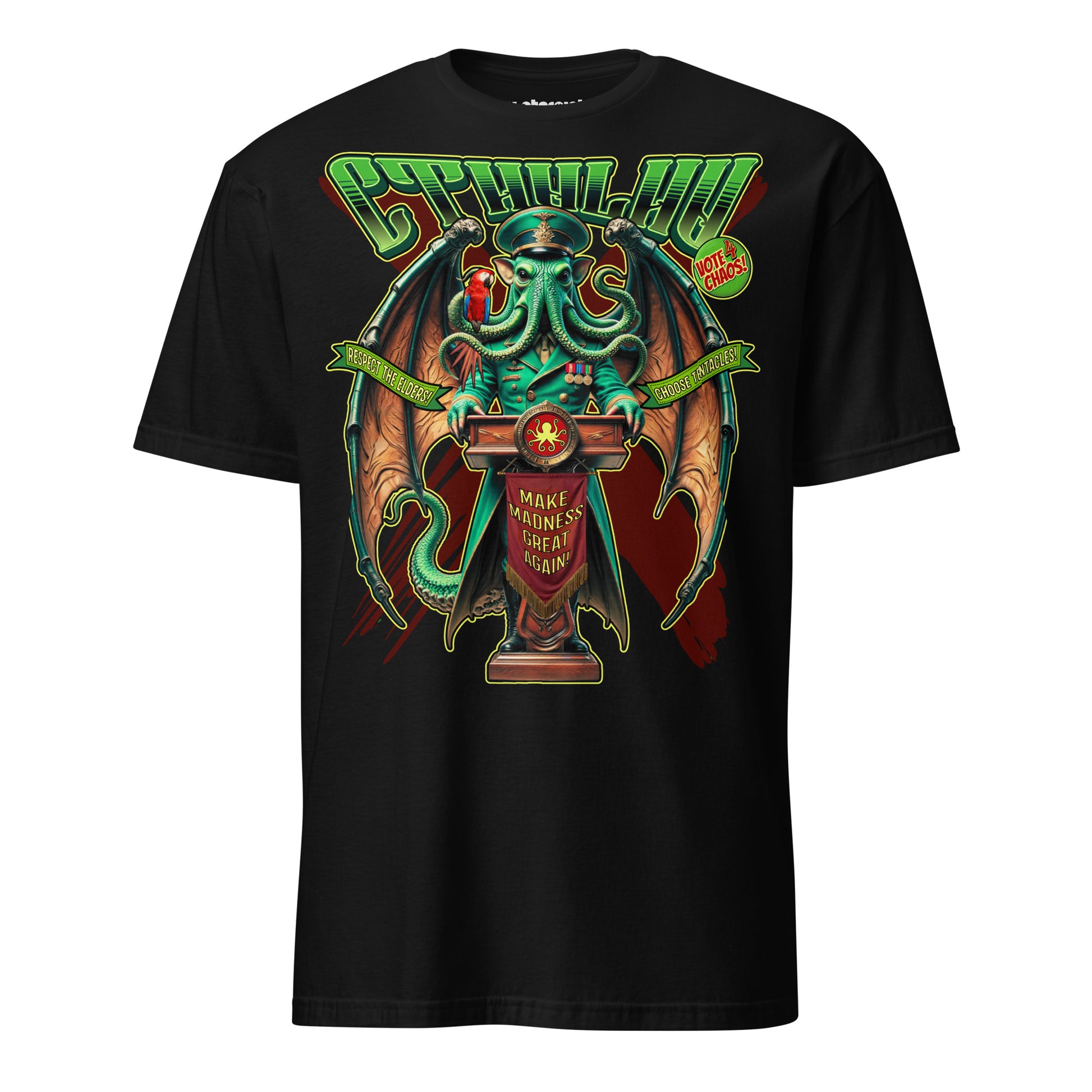 Winterpink T-Shirt mit Illustration von Cthulhu als Redner am Podium mit Flügeln, Tentakeln und Wahlkampfslogans wie „Vote 4 Chaos“ und „Choose Tentacles“, Cosmic-Horror Design auf schwarzem Shirt.